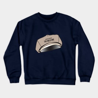 The Wild One Crewneck Sweatshirt